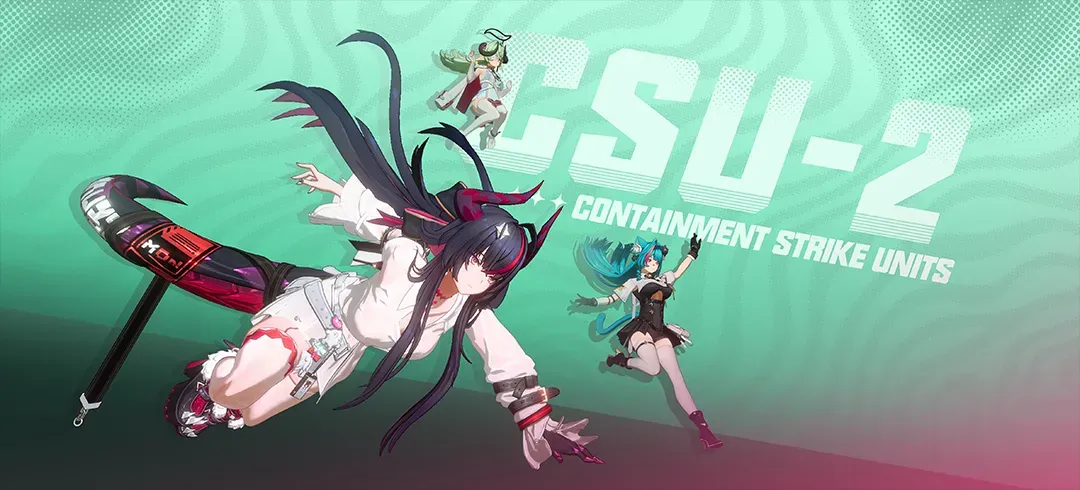CSU-2 (Containment Strike Units)